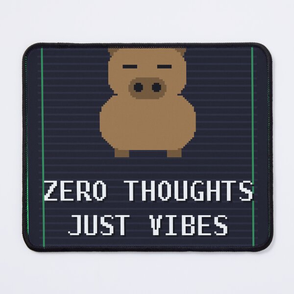 Item preview, Zero Thoughts Just Vibes — Funny Capybara Meme designed and sold by One More Run.