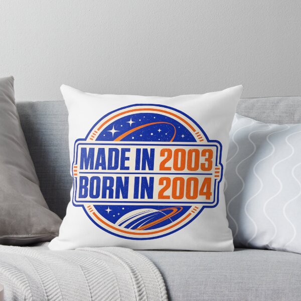 Item preview, Made In 2003 Born In 2004 designed and sold by aihrgdesign.