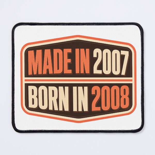 Item preview, Made In 2007 Born In 2008 designed and sold by aihrgdesign.