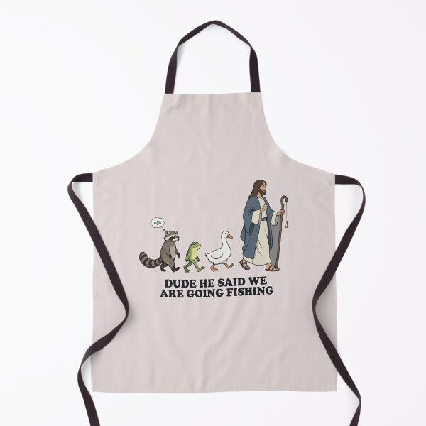 Item preview, Dude He Said We Are Going Fishing Funny Christian Jesus Fisherman designed and sold by mari-kayden.