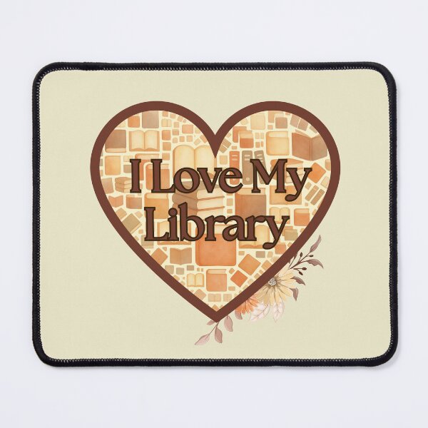 Item preview, Love My Library designed and sold by TotAlyBooked.