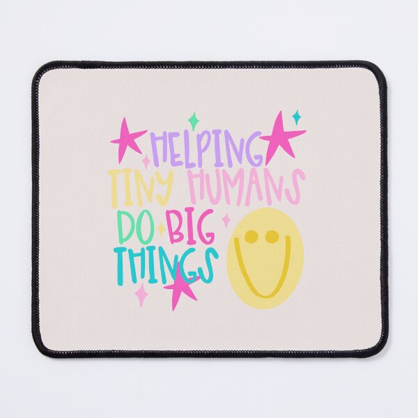 Item preview, Helping Tiny Humans Do Big Things Preschool Teacher Educator designed and sold by mari-kayden.