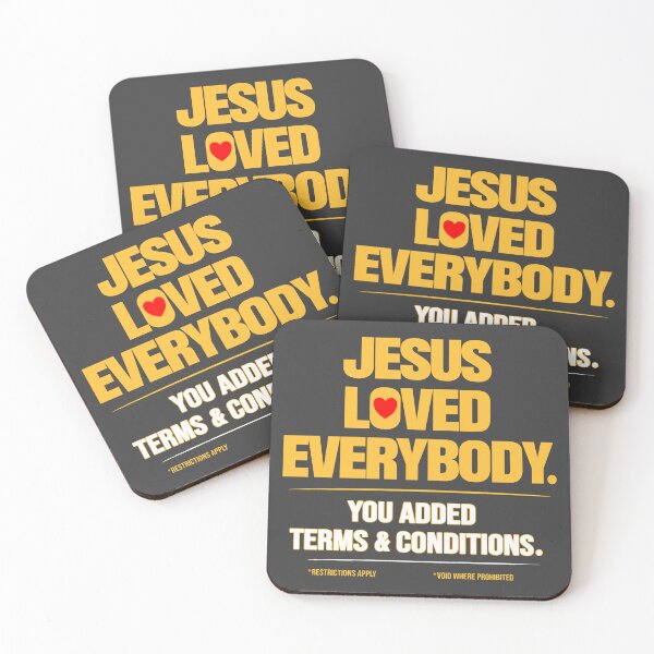 Item preview, Jesus Loved Everybody! Y'all added Terms and Conditions designed and sold by RandomlyJiva.