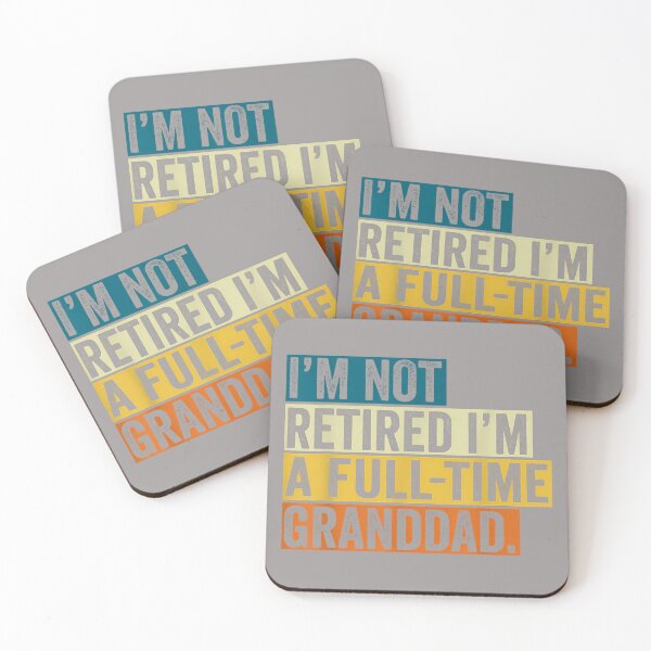 Item preview, I'm Not Retired Full Time Granddad Funny Father's Day Dad designed and sold by KathieFaugh.