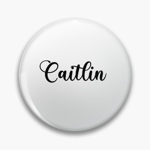 Item preview, Caitlin Calligraphy Name designed and sold by LanaMeyers.