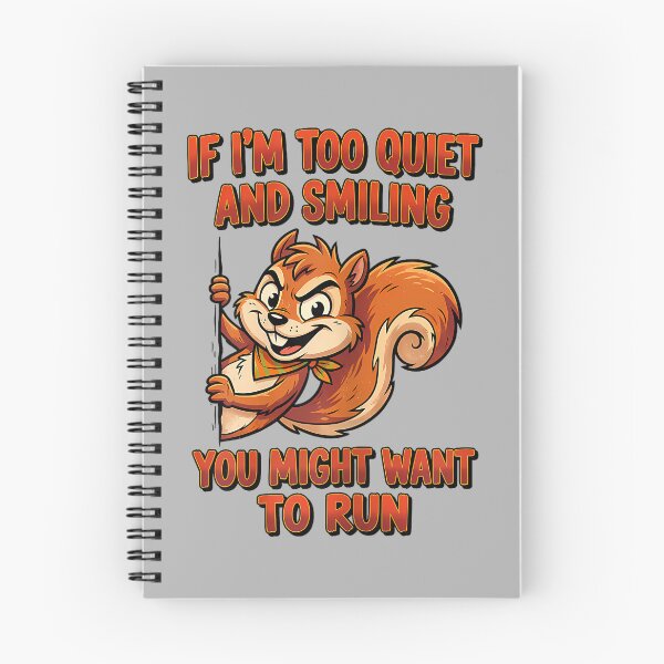 Item preview, If I'm Too Quiet and Smiling You Might Want to Run designed and sold by KathieFaugh.