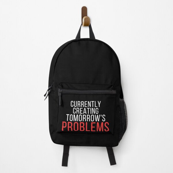Item preview, Funny Overthinking Quote – Currently Creating Tomorrow's Problems designed and sold by No Excuses Supply.