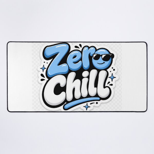 Item preview, Zero Chill Funny Sarcastic Meme Quote  Cool Internet Humor Die-Cut designed and sold by MR4me.