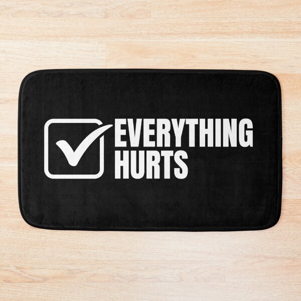 Item preview, Everything-Hurts designed and sold by Dondonmart.