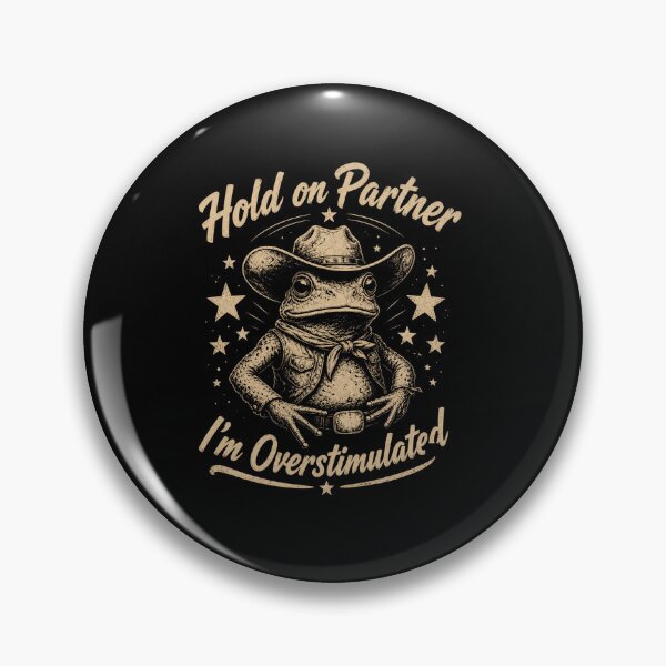Item preview, Hold On Partner I'm Overstimulated Funny Cowboy Frog Humor Design designed and sold by MiALopezArt.