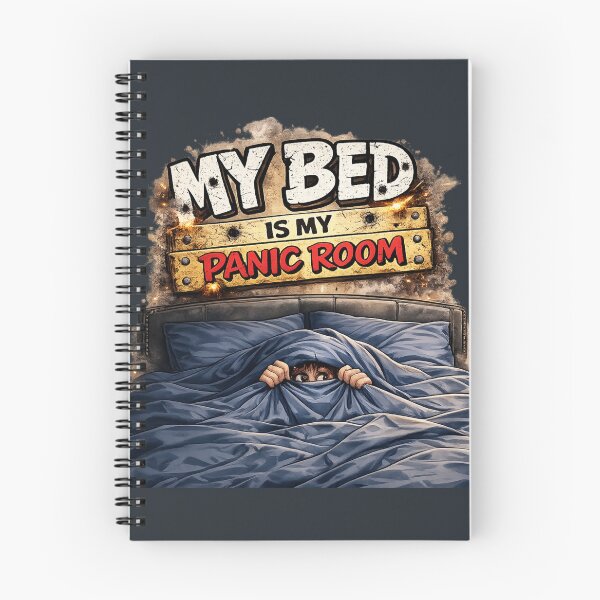 Item preview, My bed is my panic room designed and sold by LaffinLair.