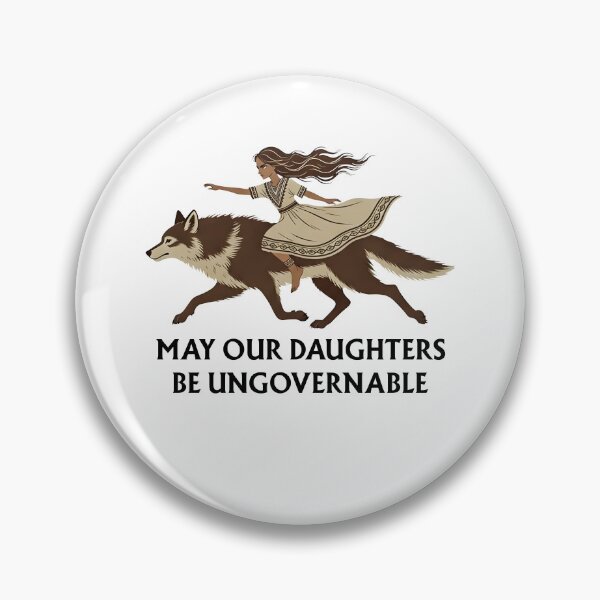 Item preview, May Our Daughters Be Ungovernable designed and sold by CharmiA Fox.