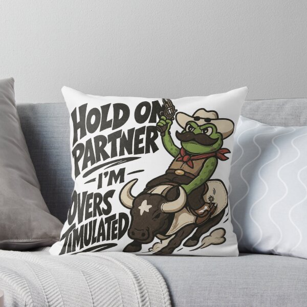 Item preview, Hold On Partner Im Overstimulated designed and sold by ryanapples2.