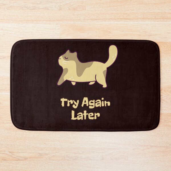 Item preview, Try Again Later Cat – Funny Temporary Withdrawal Reaction Cat Design designed and sold by ContigoART.