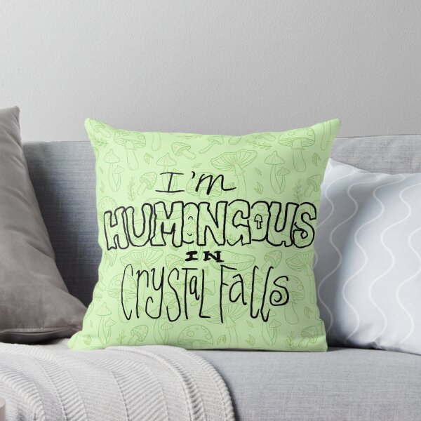 Item preview, I'm Humongous in Crystal Falls (shroom) designed and sold by R. R. Branstrom.