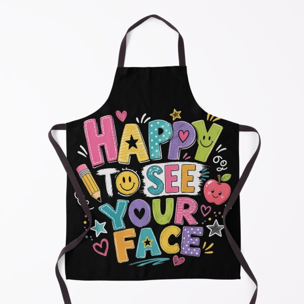 Item preview, Happy to See Your Face Funny Back to School Teachers Student designed and sold by OlakunleOloroz.