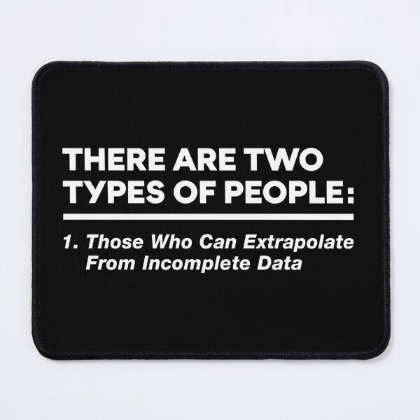 Item preview, There are Two Types of People in this World - Intelligent Data Extrapolate- Intelligent Data Extrapolate designed and sold by qarinefesia.