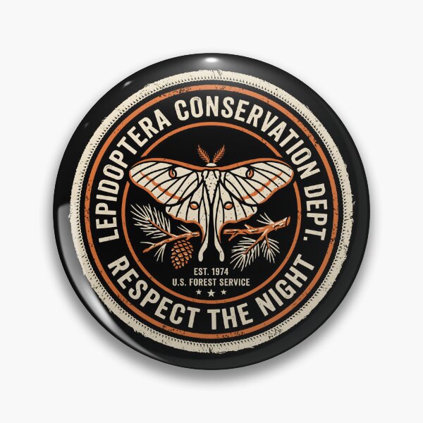 Item preview, Lepidoptera Conservation Dept Respect The Night Retro Moth Badge designed and sold by SplashTastic.