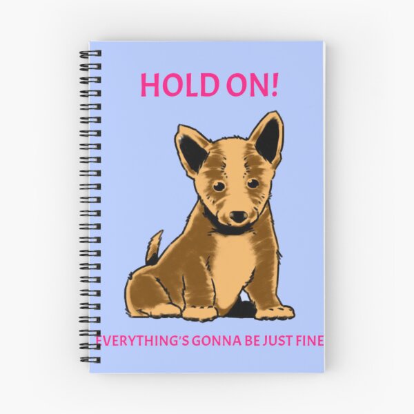 Item preview, Hold On Everything Is Gonna Be Just Fine - Cute Puppy Motivational Quote designed and sold by GenZFashion000.