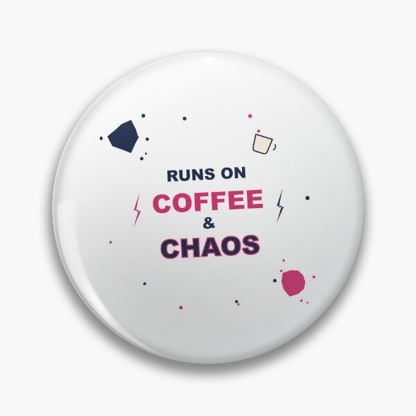 Item preview, Runs On Coffee And Chaos Funny Diagonal Energy Design designed and sold by Mega-Shopping.