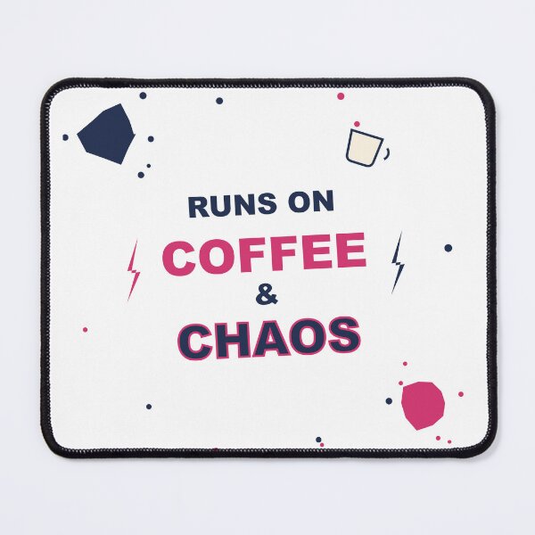 Item preview, Runs On Coffee And Chaos Funny Diagonal Energy Design designed and sold by Mega-Shopping.