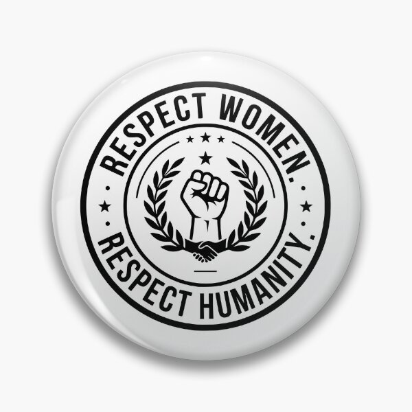 Item preview, Respect Women Respect Humanity | Feminist Empowerment Badge | Equality Quote | Women's Rights Graphic T-Shirt designed and sold by Velora Printss.
