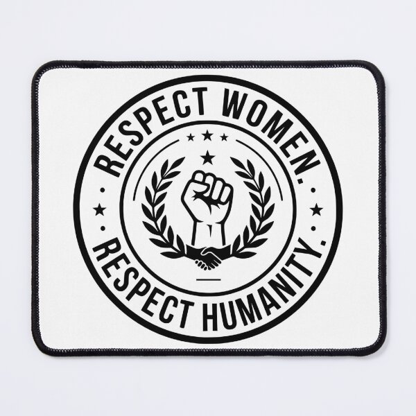 Item preview, Respect Women Respect Humanity | Feminist Empowerment Badge | Equality Quote | Women's Rights Graphic T-Shirt designed and sold by Velora Printss.