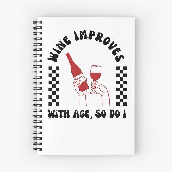 Item preview, Wine Improves with Age So Do I | Funny Wine Lover Birthday Shirt designed and sold by luckyhue.