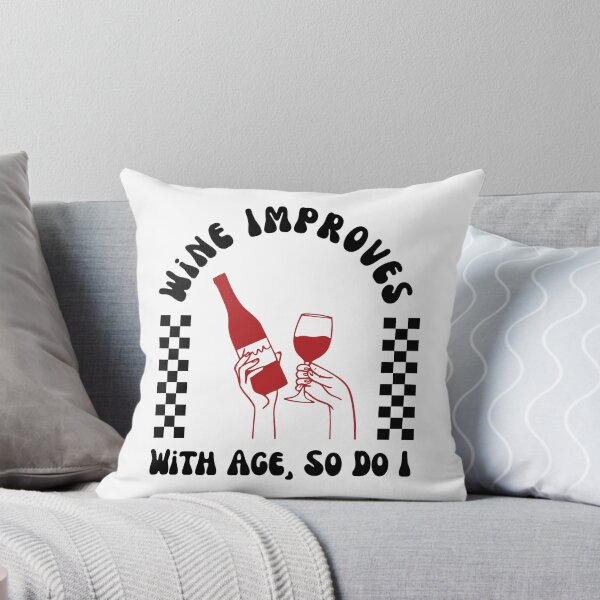 Item preview, Wine Improves with Age So Do I | Funny Wine Lover Birthday Shirt designed and sold by luckyhue.