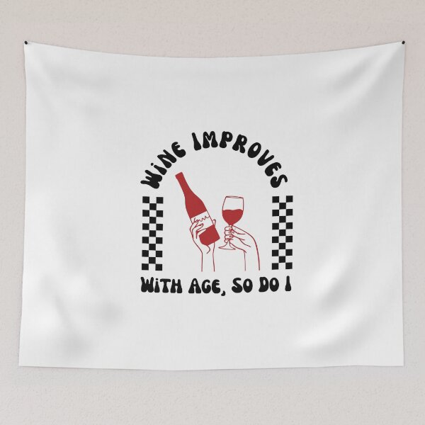 Item preview, Wine Improves with Age So Do I | Funny Wine Lover Birthday Shirt designed and sold by luckyhue.