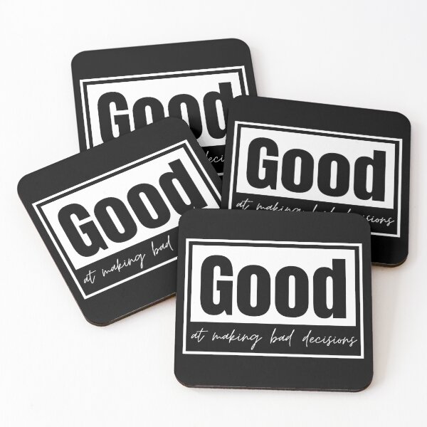 Item preview, Good at making bad decisions designed and sold by Dondonmart.