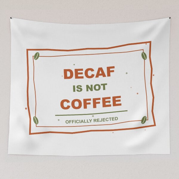 Item preview, Decaf Is Not Coffee Rejection Stamp Funny Design designed and sold by Mega-Shopping.