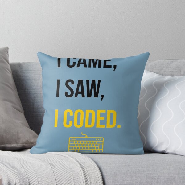 Item preview, I Came I Saw I Coded Funny Programmer Coding Quote Typography designed and sold by Akkhay.