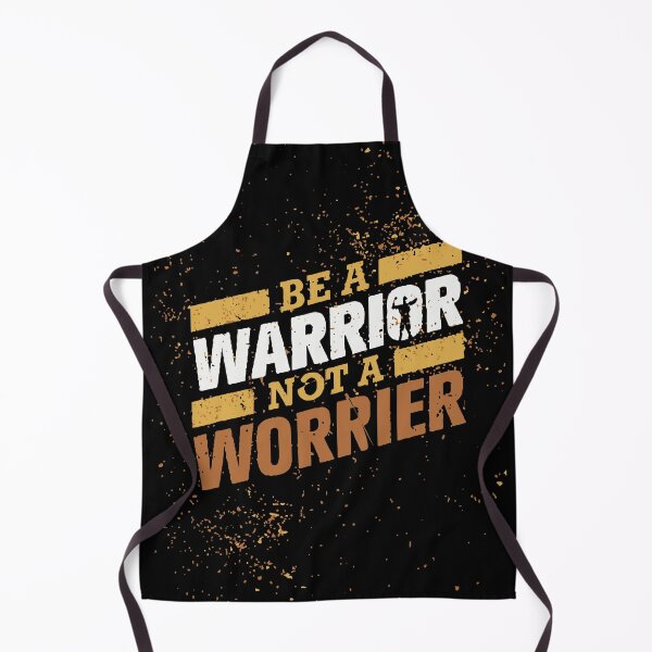 Item preview, be a warrior not worrier designed and sold by ManikRaja.