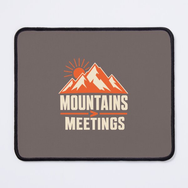 Item preview, Mountains Over Meetings Retro Outdoor Humor designed and sold by webdev27.