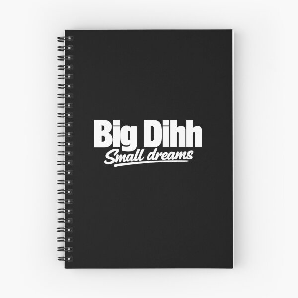 Item preview, Big Dihh Small Dreams designed and sold by kumawatstore.