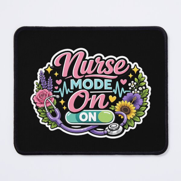 Item preview, Nurse Mode On designed and sold by kelvinmunene13.