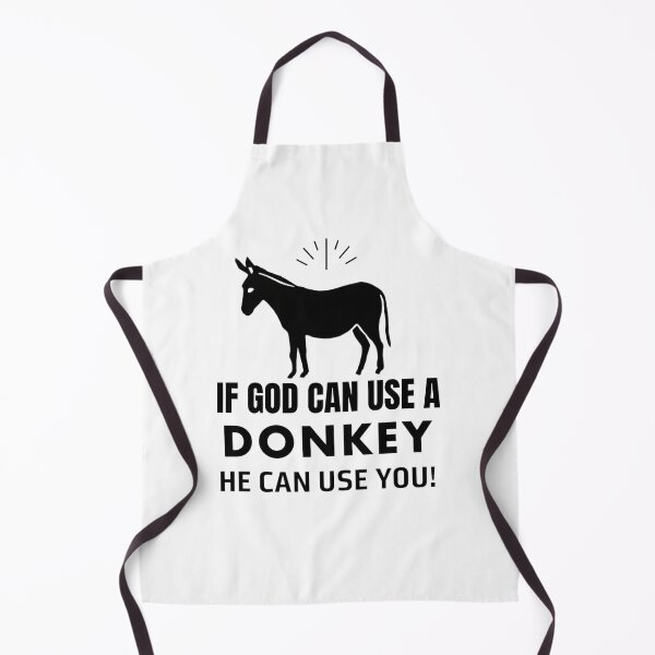 Item preview, If God Can Use A Donkey He Can Use You designed and sold by zingbing.