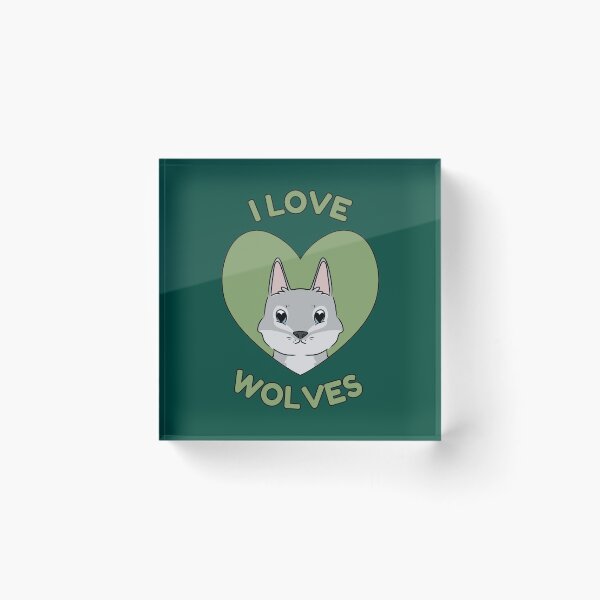 Item preview, I LOVE WOLVES designed and sold by HugSomeNettles.