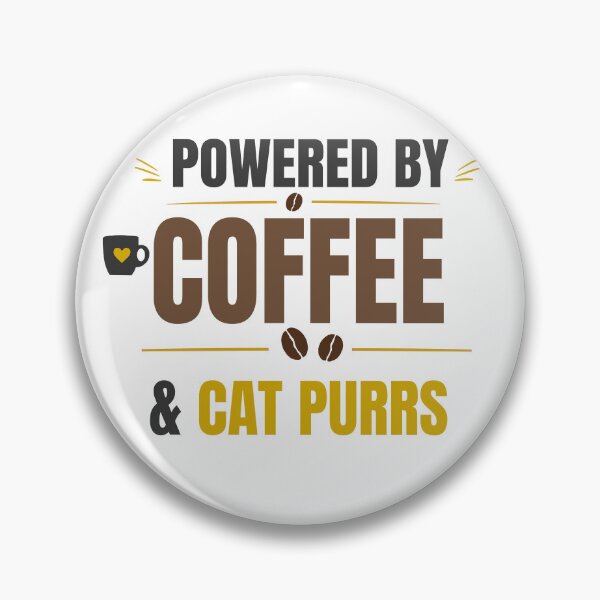 Item preview, Powered by Coffee & Cat Purrs | Funny Cat Lover Typography Design designed and sold by HeartAndArtShop.