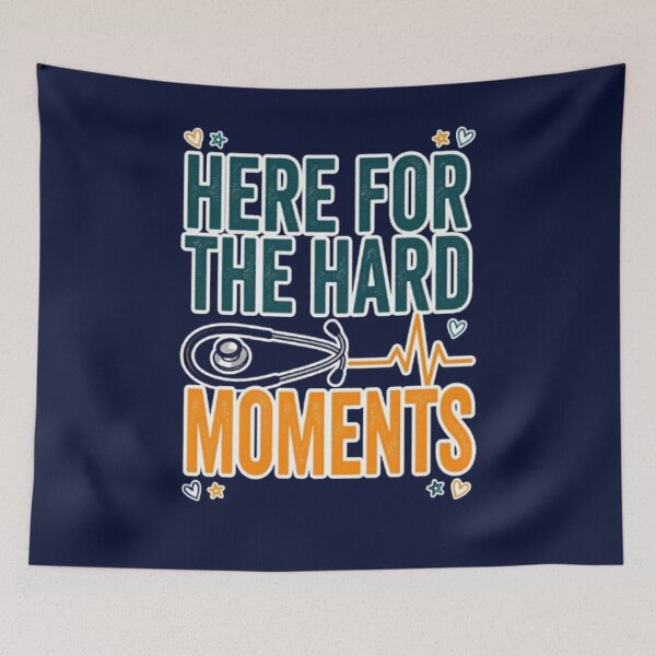 Item preview,  Here For The Hard Moments  Nurse Healthcare Worker Appreciation Gift Tshirt designed and sold by HopeAndHustle.