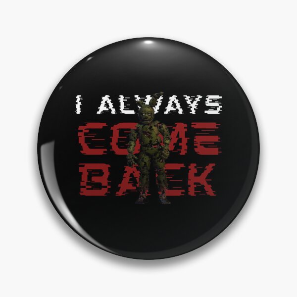 Item preview, "I Always Come Back" designed and sold by PrettiPrintts.