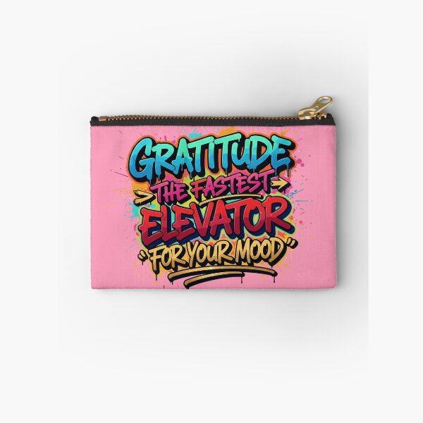 Item preview, Gratitude The Fastest Elevator For Your Mood Graffiti Typography designed and sold by Exquisite Design Studio „Paculówka”.