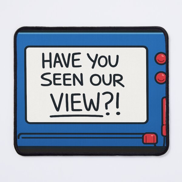Item preview, Have You Seen Our View?! | Sitcom Inspired designed and sold by BalloonNinja.