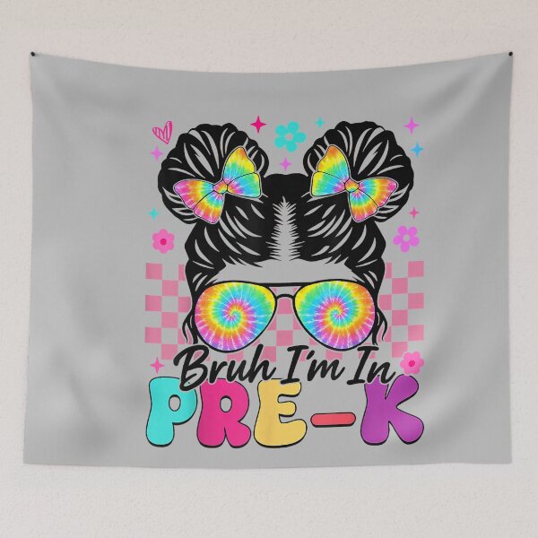 Item preview, Back to School Bruh I'm in Pre K Cute Girls Messy Bun designed and sold by mjohnson9.