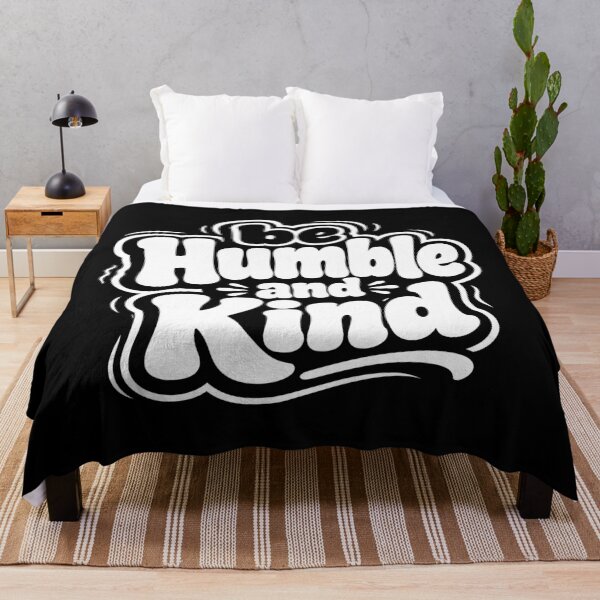 Item preview, Be Humble and Kind Typography T-Shirt designed and sold by DavidTeeStudio.