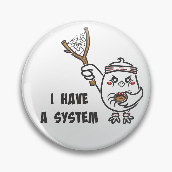 Item preview, I Have A System Funny Chick designed and sold by Samaya-.