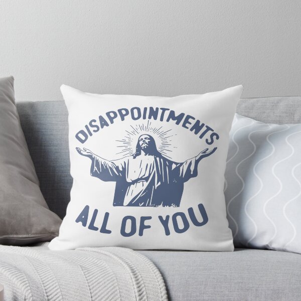 Item preview, Disappointments All Of You designed and sold by CharmiA Fox.