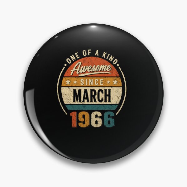 Item preview, One Of A Kind Awesome Since March 1966 Vintage Birthday Design designed and sold by msaloyach.