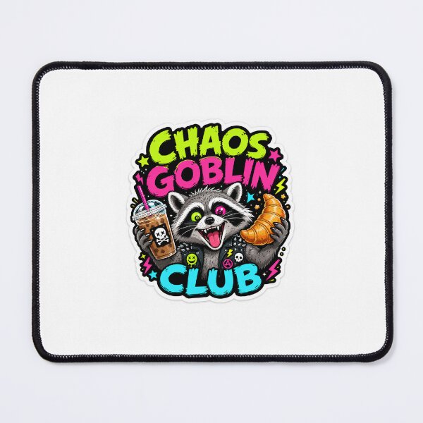 Item preview, Chaos Goblin Raccoon Snack Club designed and sold by MohamedAbozaid1.